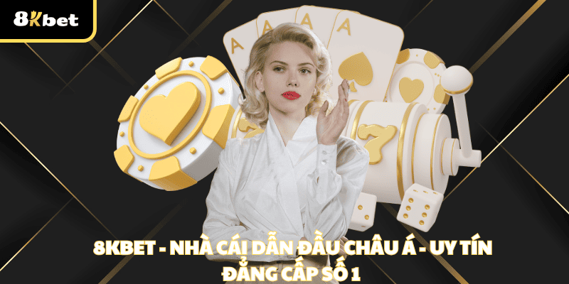 8kbet567 đăng nhập tiến lên miền nam hàng đầu